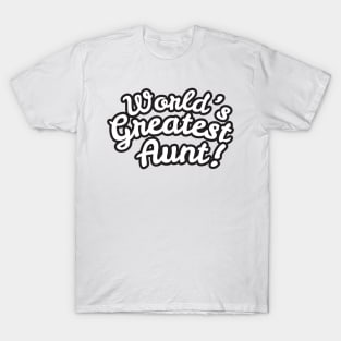 World's Greatest aunt T-Shirt